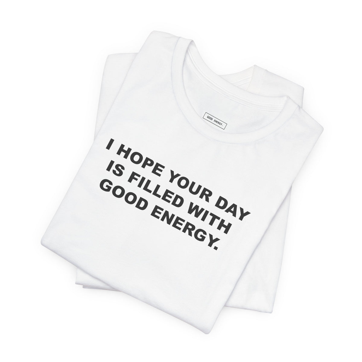 “Good Day” Tee